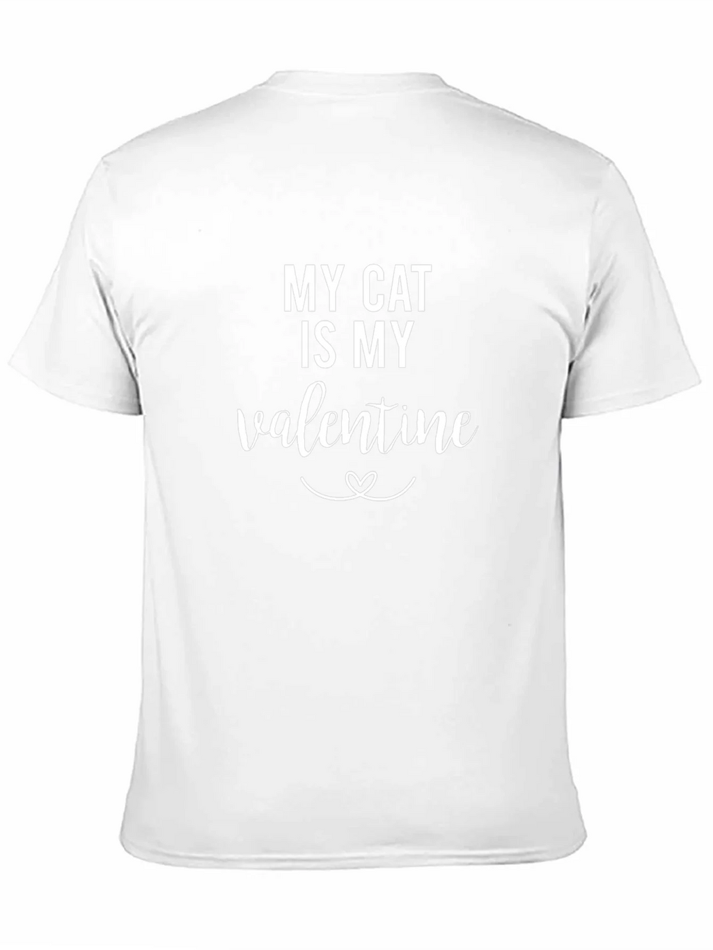 My Cat Is My Valentine T-Shirt