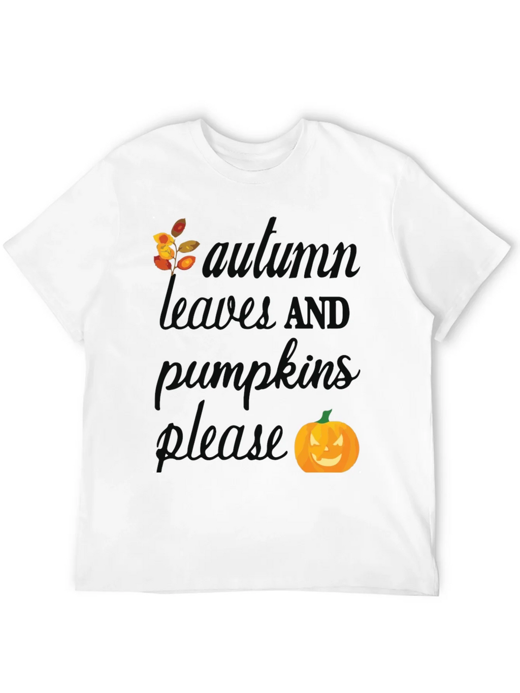 Autumn Leaves and Pumpkins Please T-Shirt