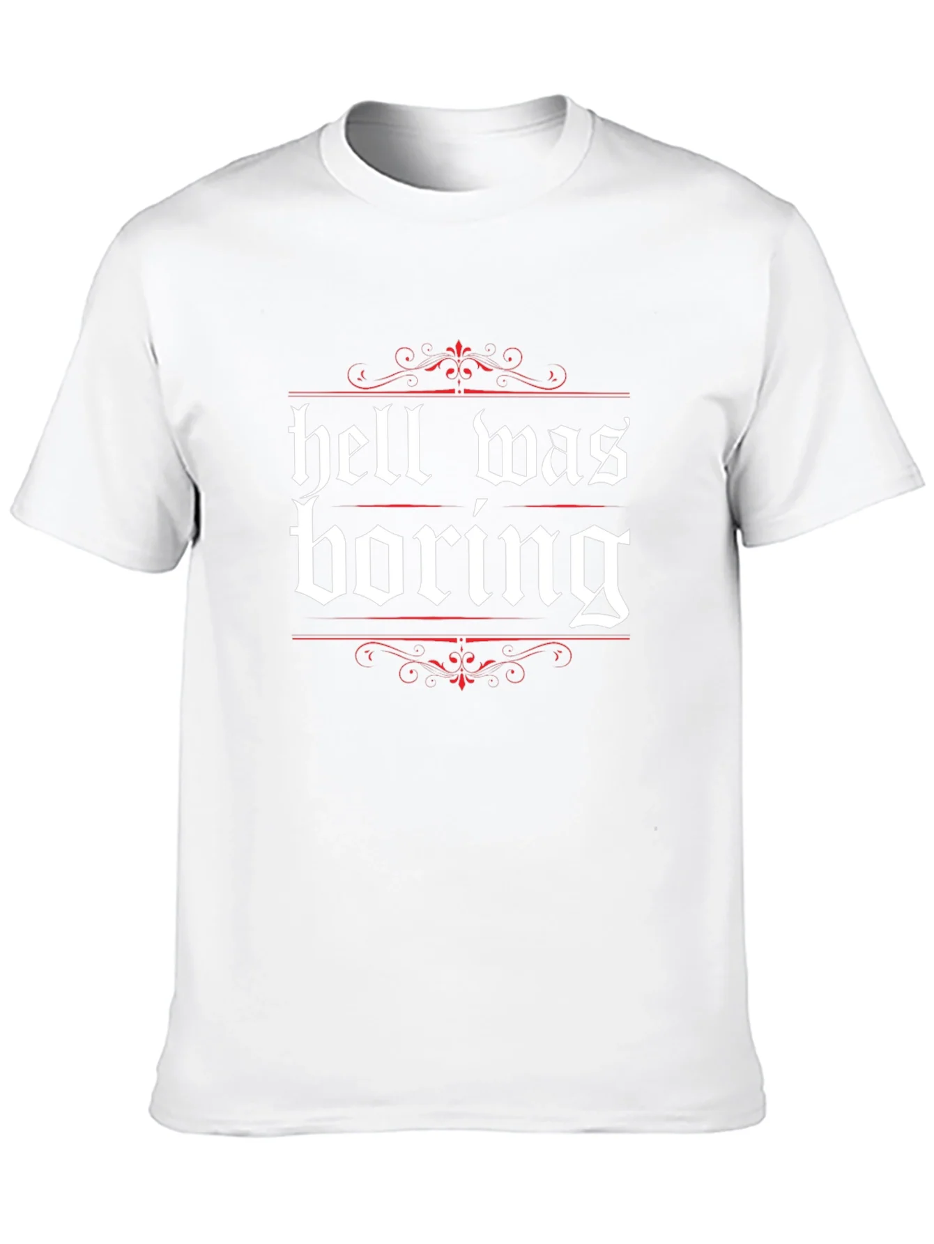 Hell Was Boring Graphic Tee