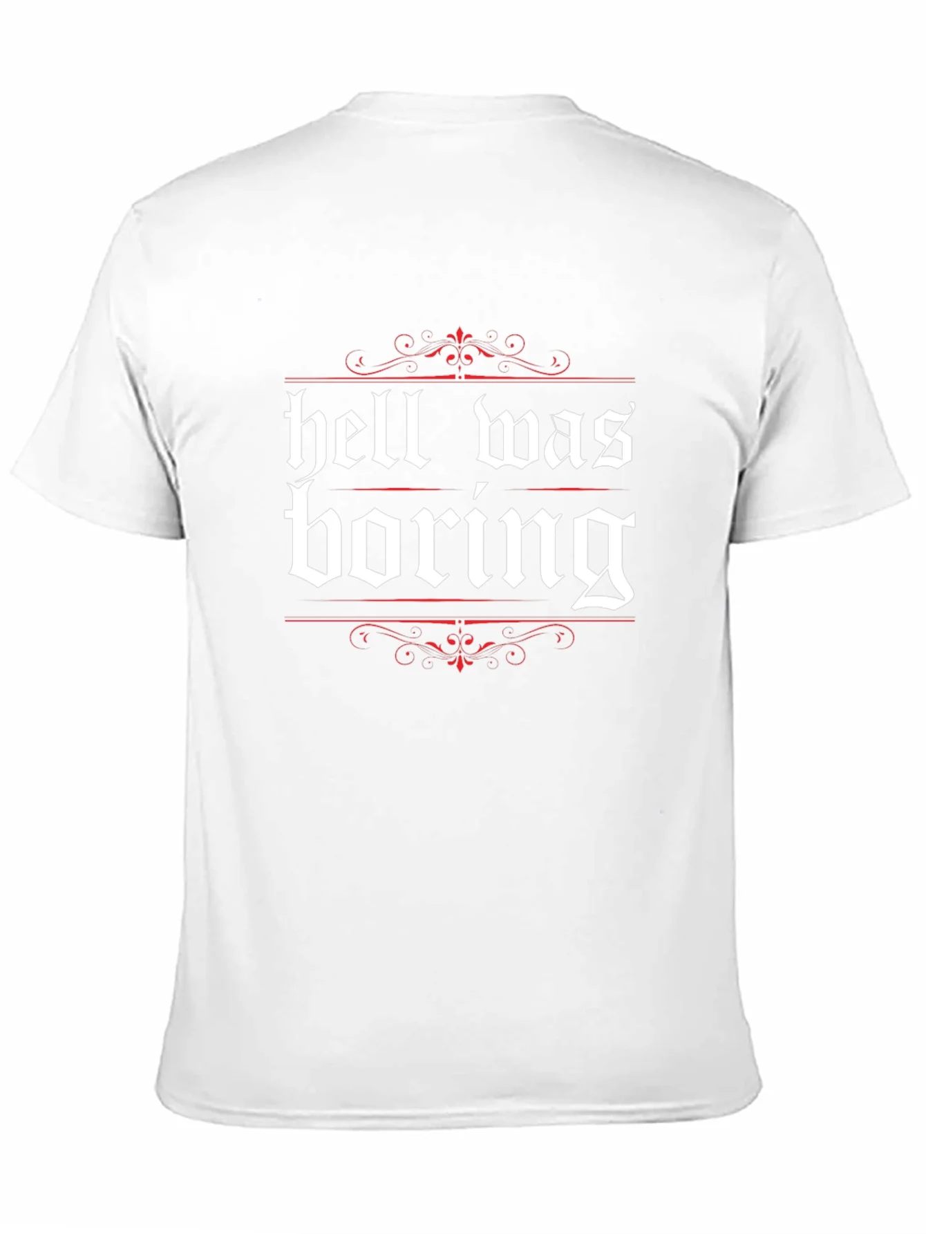 Hell Was Boring Graphic Tee