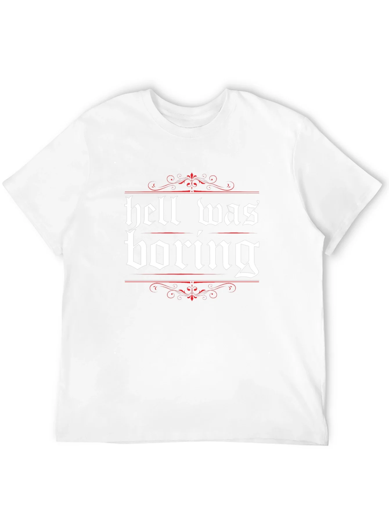 Hell Was Boring Graphic Tee