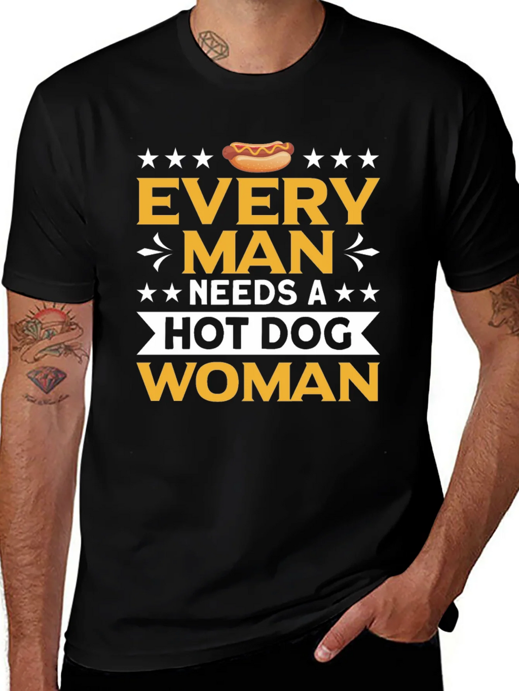 Funny Every Man Needs a Hot Dog T-Shirt