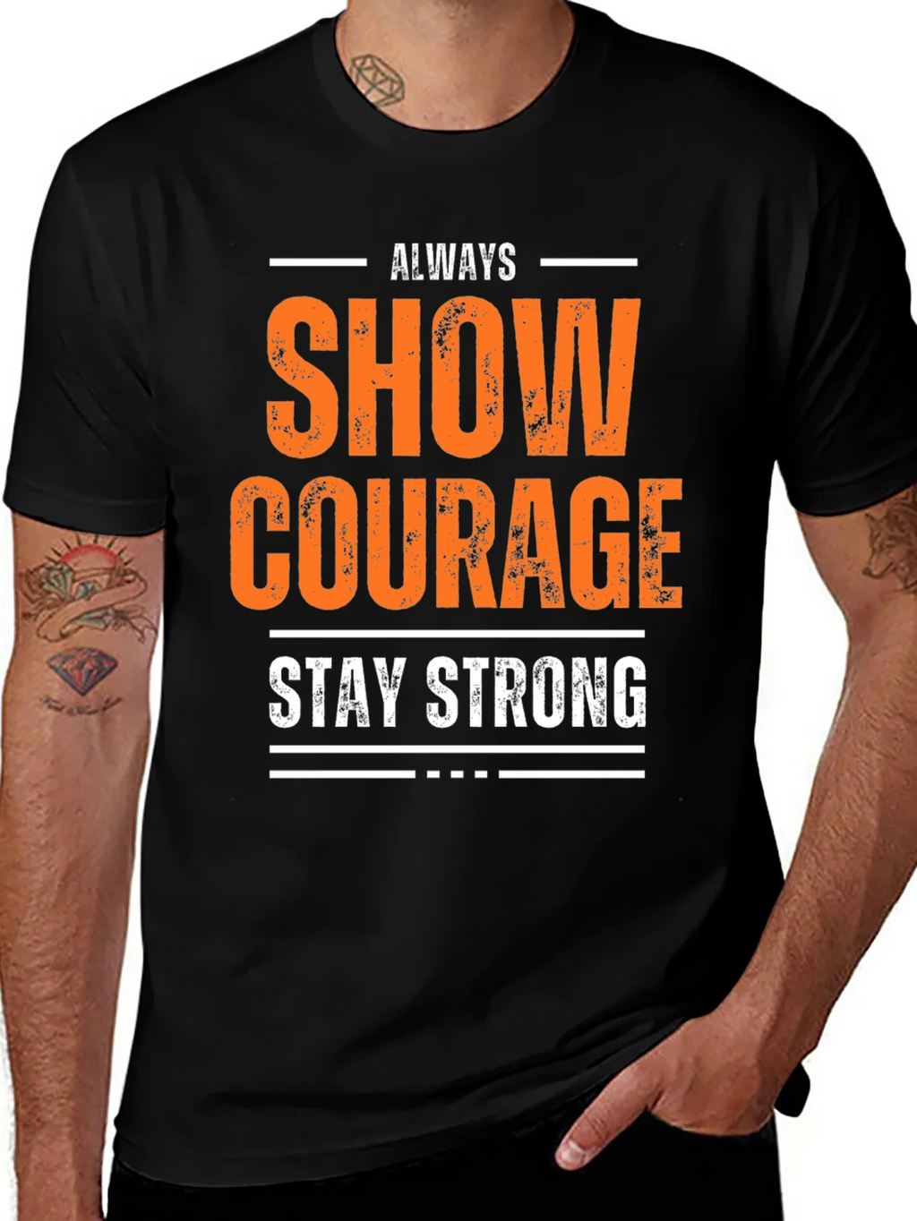 Show Courage Stay Strong Graphic T-Shirt