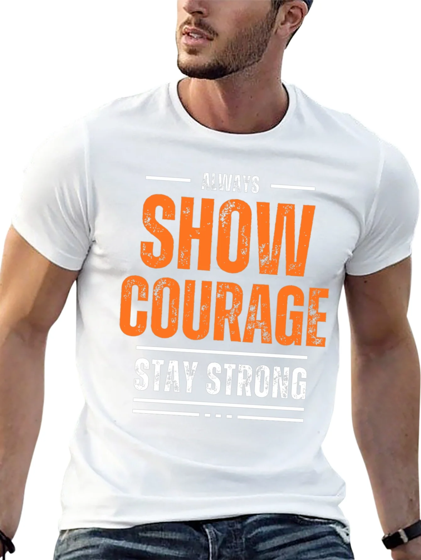 Show Courage Stay Strong Graphic T-Shirt