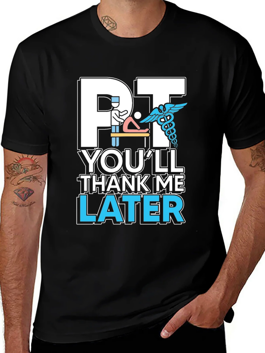 PT Youll Thank Me Later T-Shirt