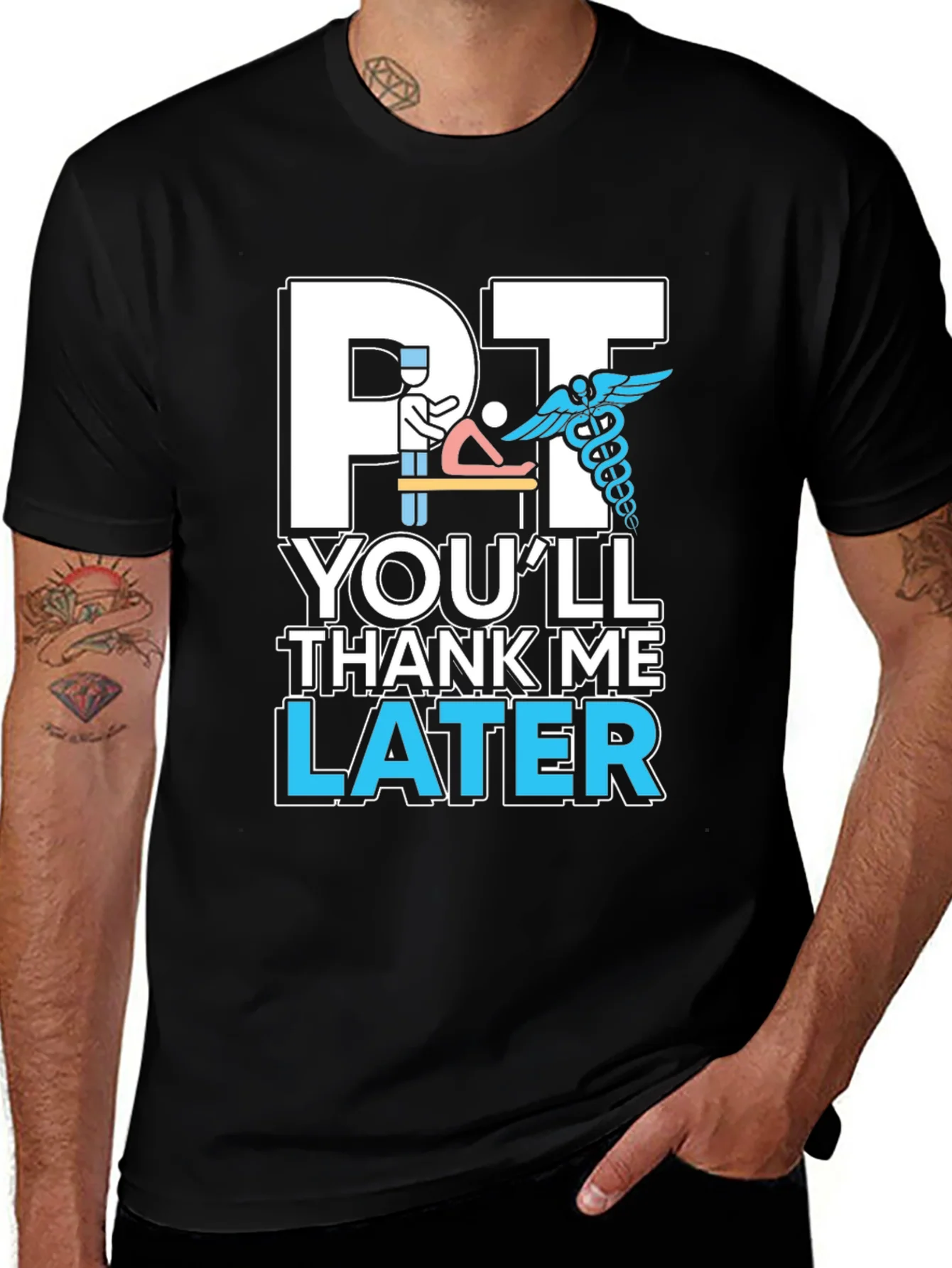 PT Youll Thank Me Later T-Shirt