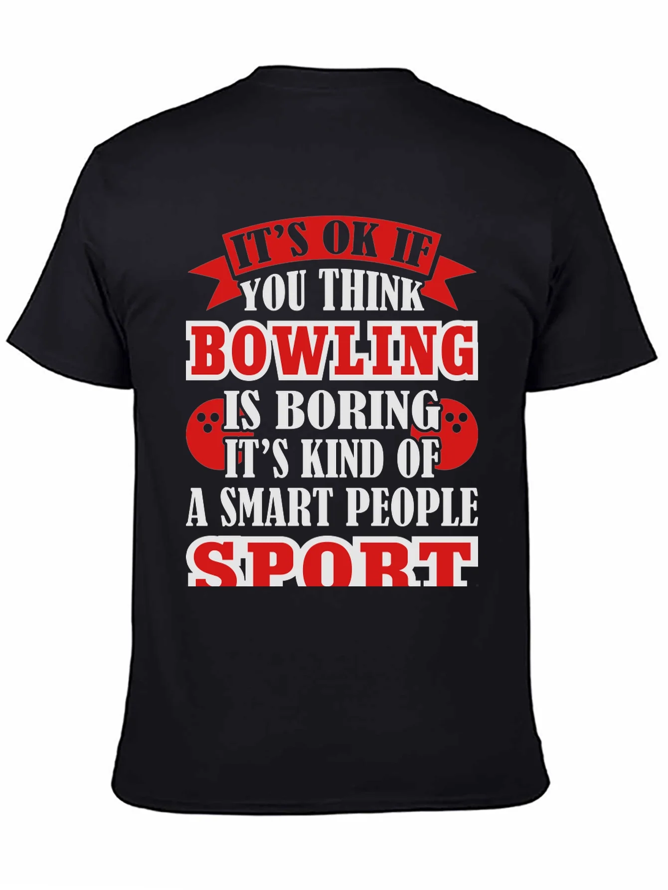 Bowling Smart People Sport Graphic T-Shirt