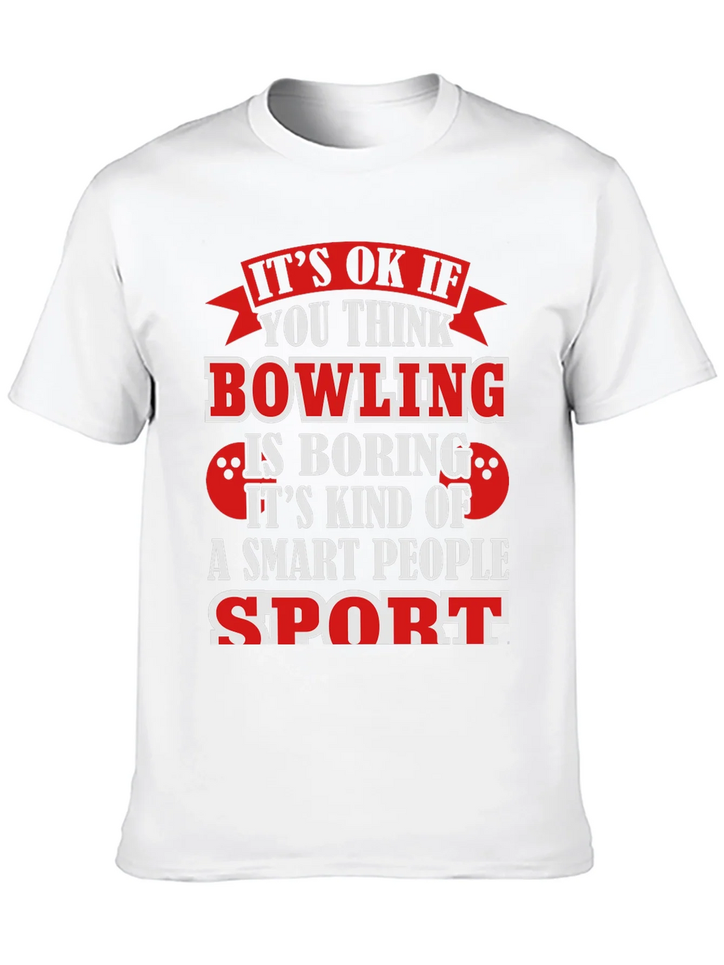 Bowling Smart People Sport Graphic T-Shirt