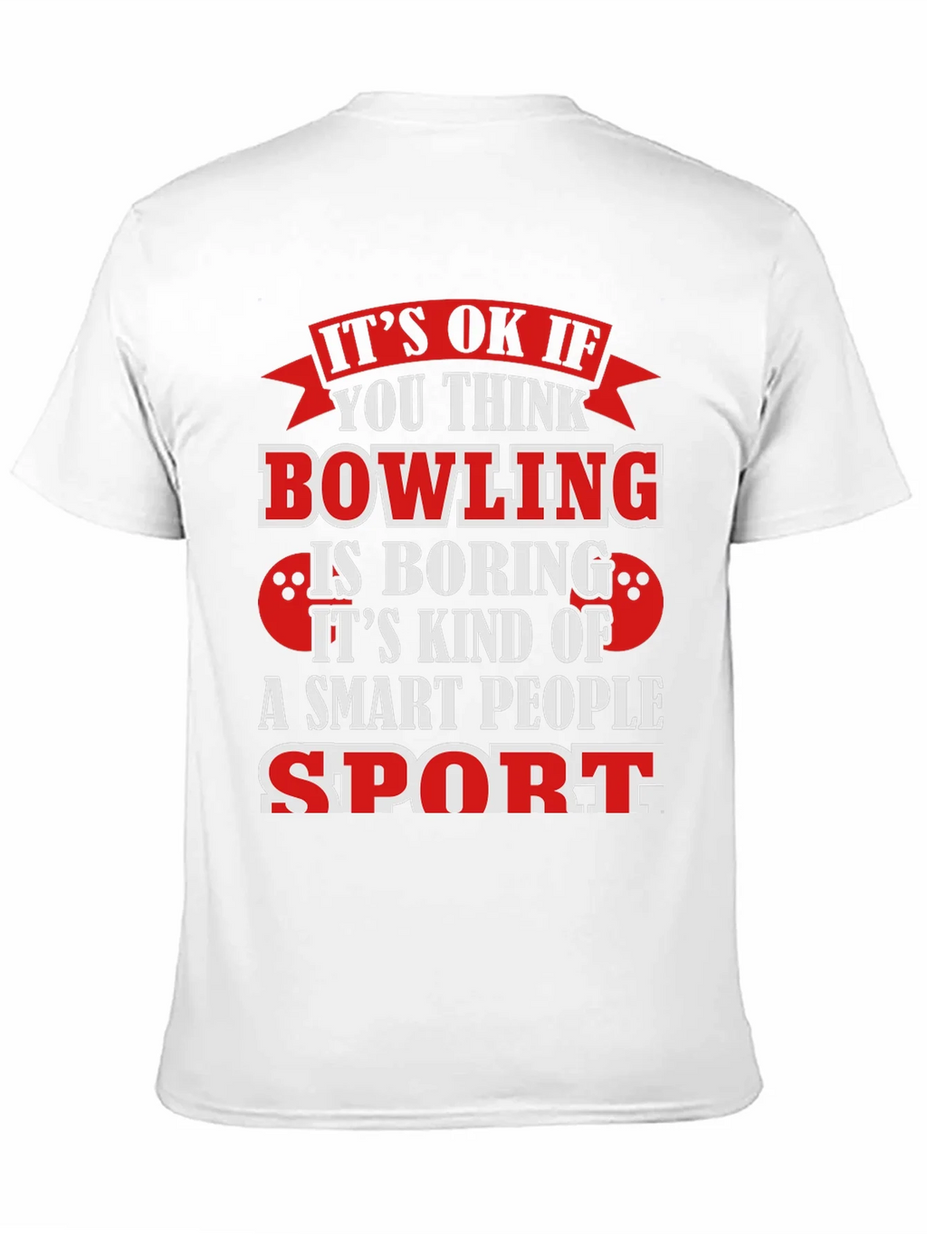 Bowling Smart People Sport Graphic T-Shirt