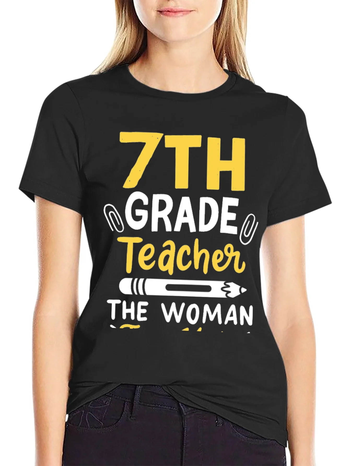 7th Grade Teacher T-Shirt - The Woman The Myth The Legend