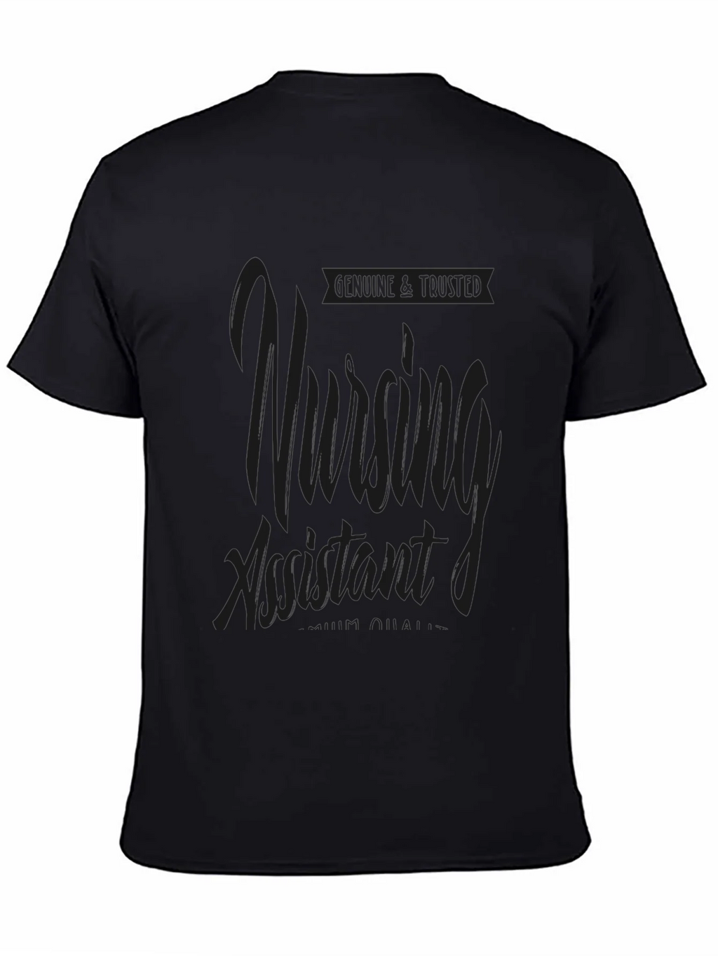 Nursing Assistant T-Shirt - Genuine & Trusted Quality Design