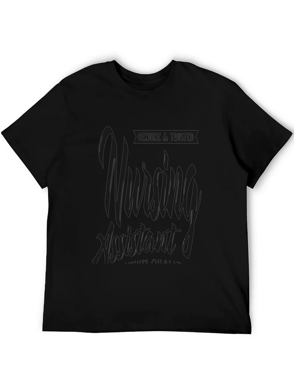 Nursing Assistant T-Shirt - Genuine & Trusted Quality Design