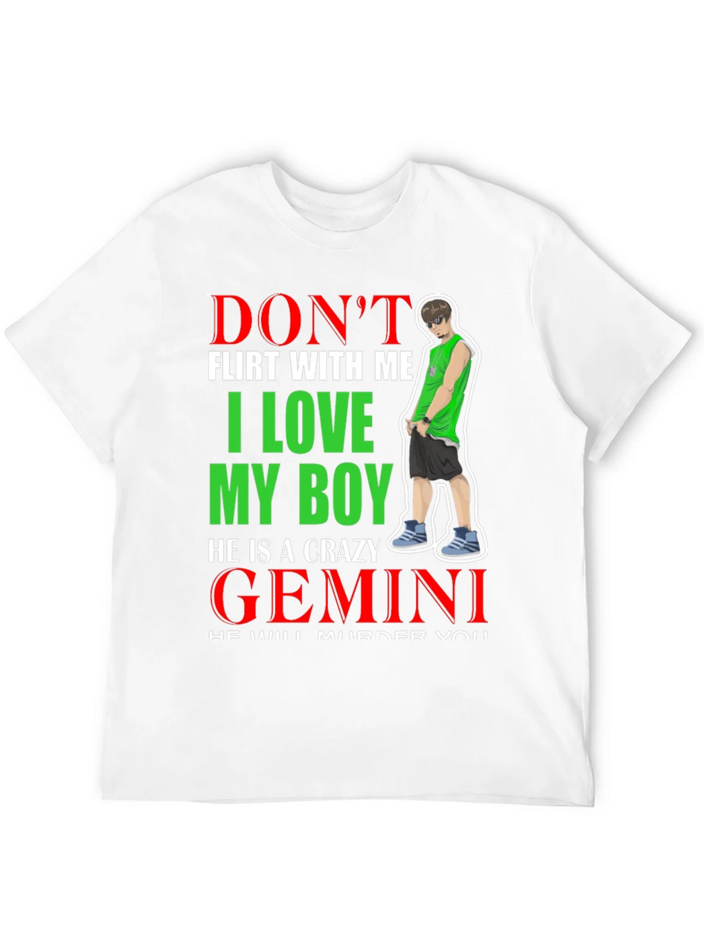 Dont Flirt With Me Gemini Boy T-Shirt