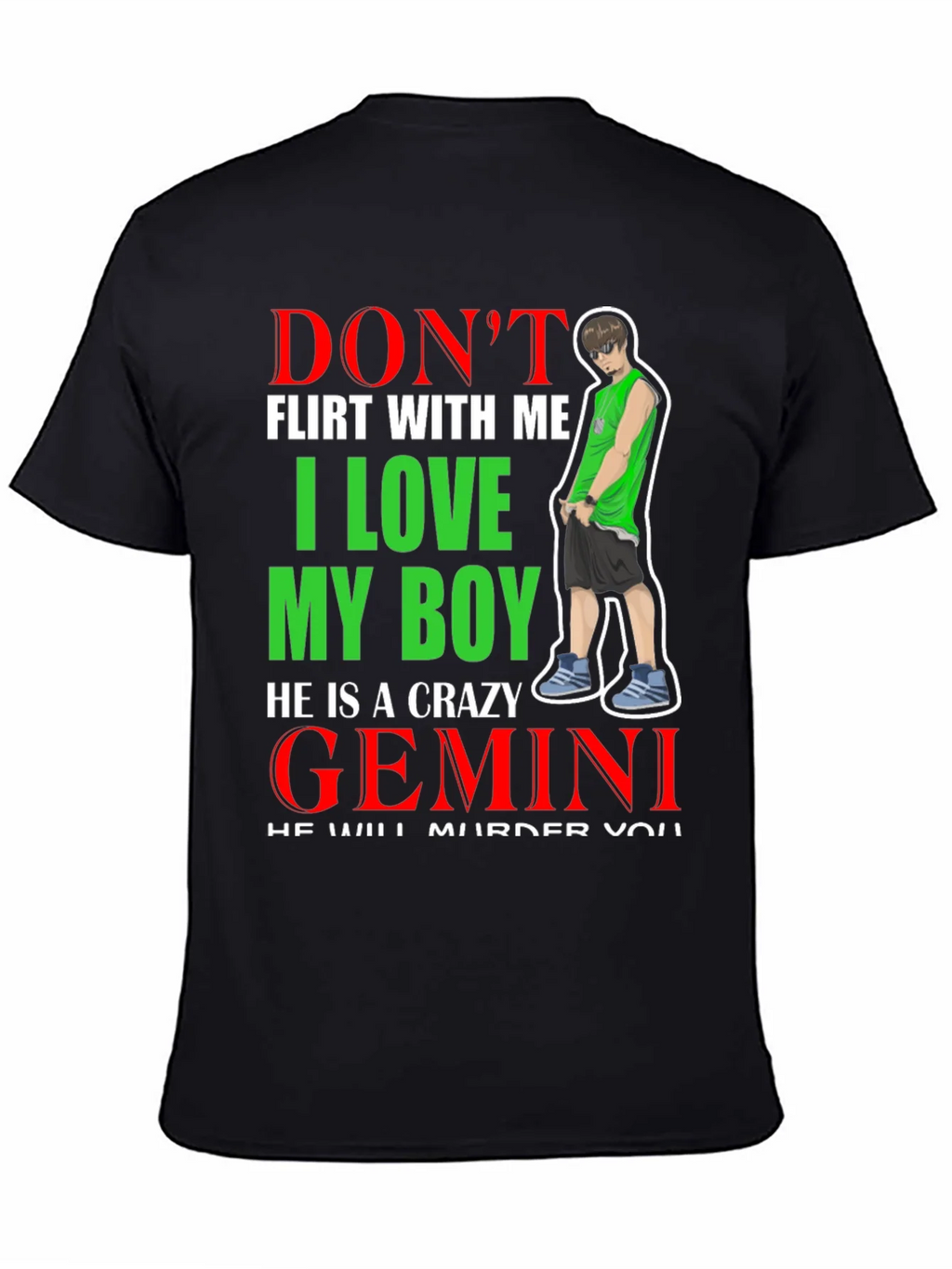 Dont Flirt With Me Gemini Boy T-Shirt