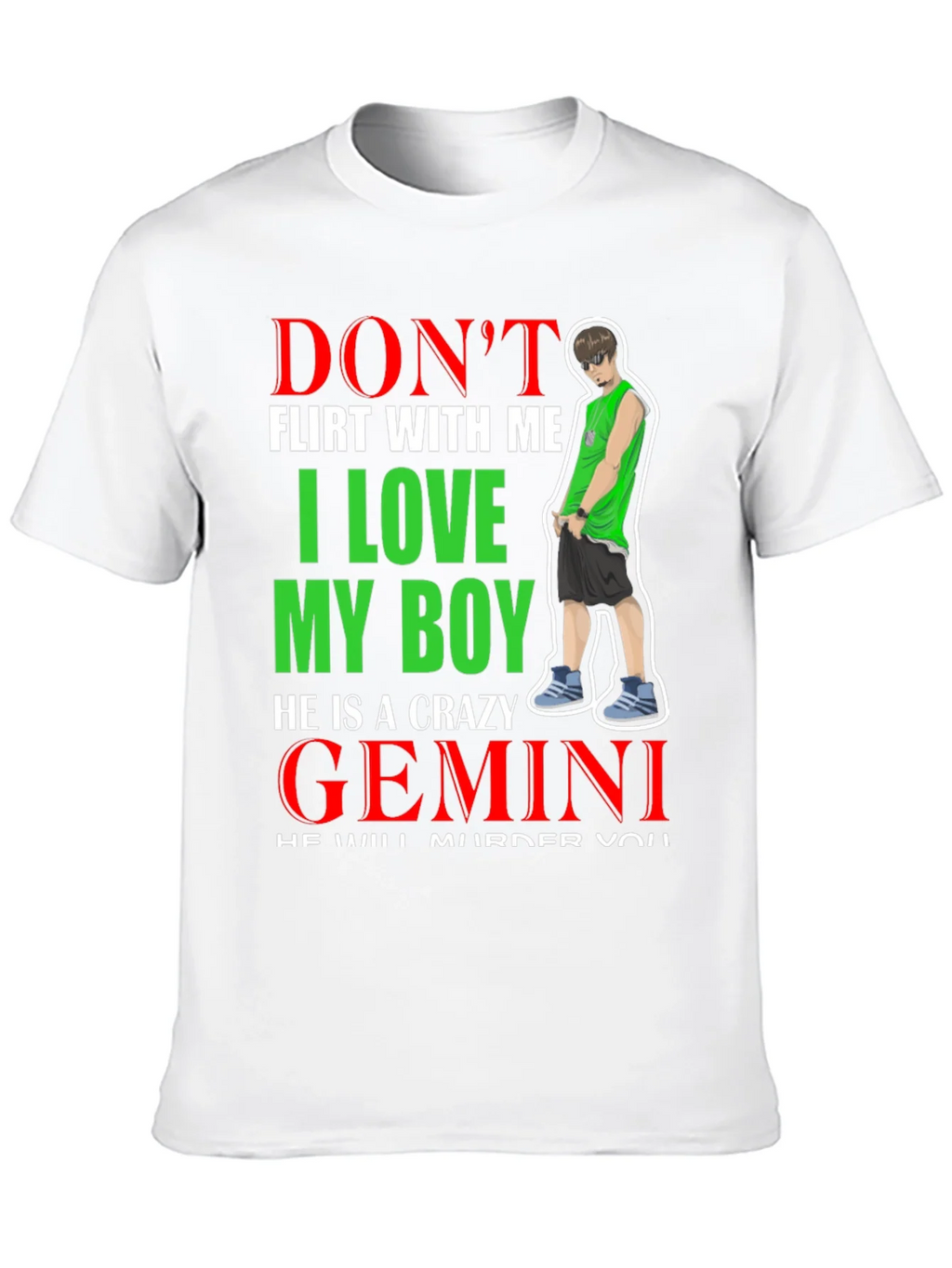 Dont Flirt With Me Gemini Boy T-Shirt