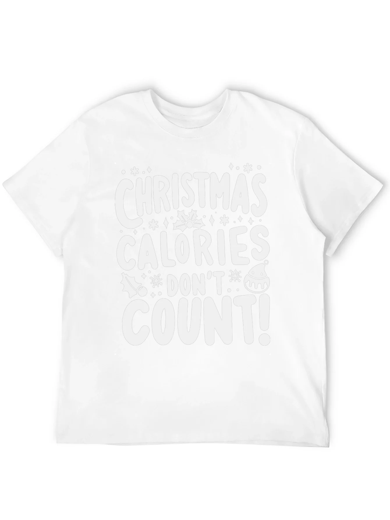 Christmas Calories Dont Count T-Shirt