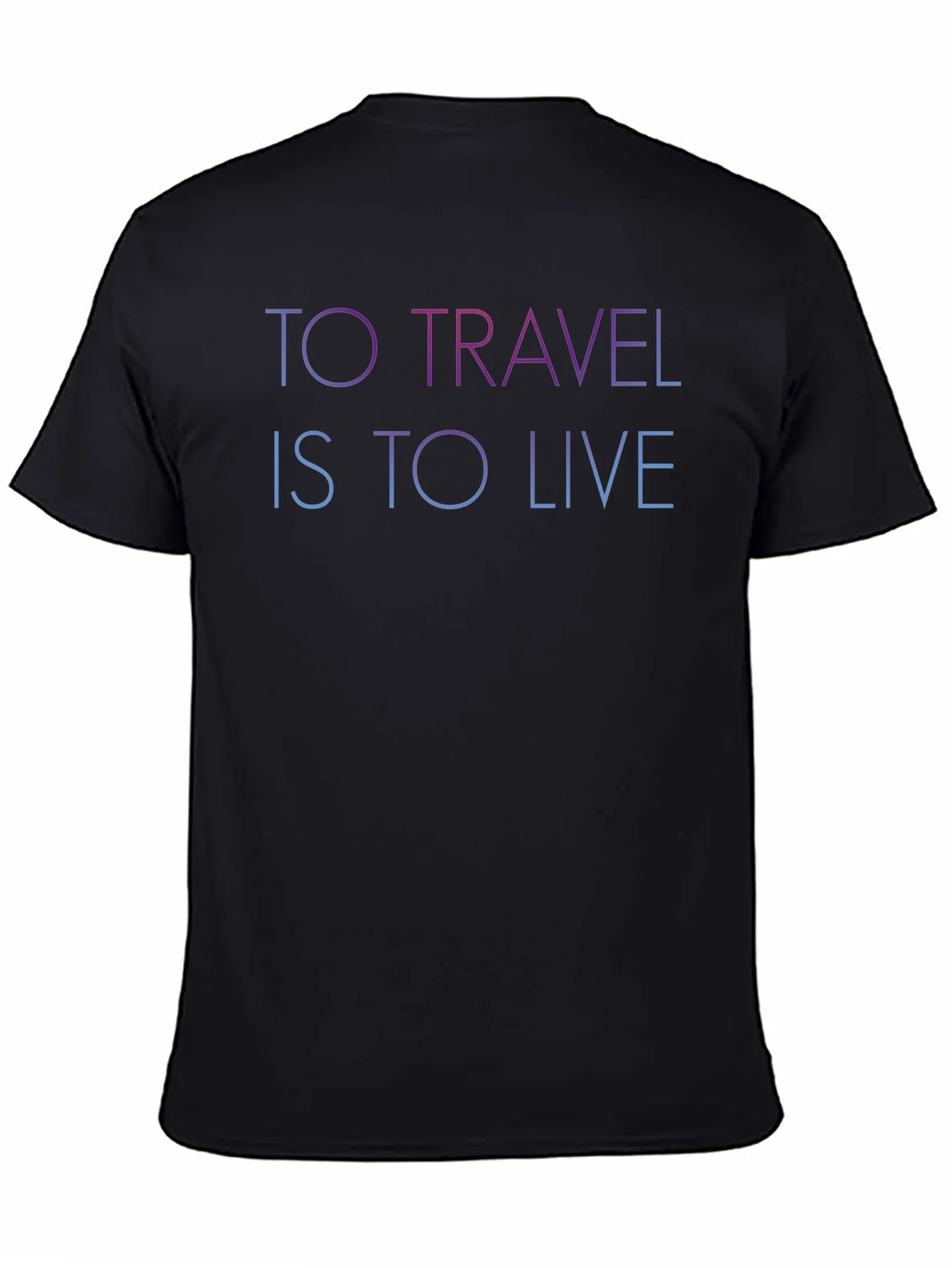 To Travel Is To Live Black Graphic T-Shirt