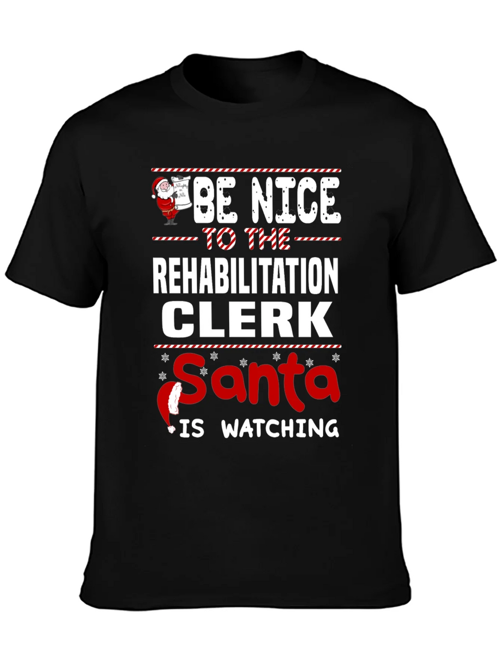 Rehabilitation Clerk Santa Watching T-Shirt