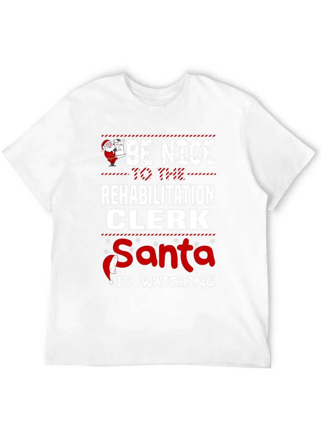 Rehabilitation Clerk Santa Watching T-Shirt