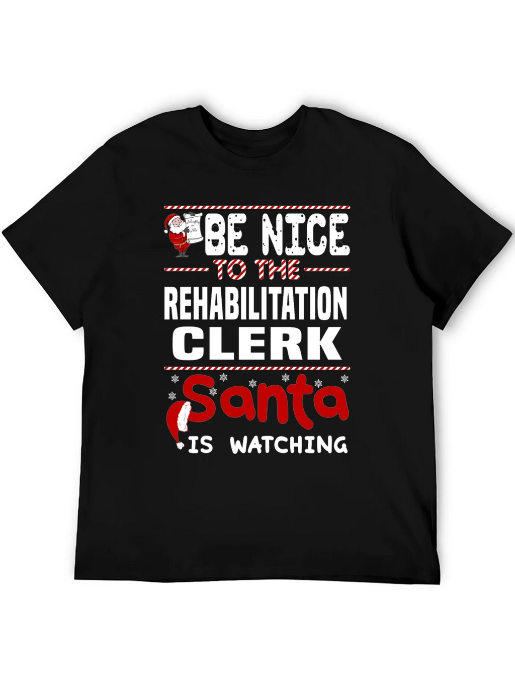 Rehabilitation Clerk Santa Watching T-Shirt