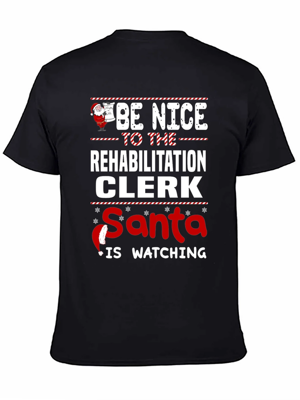 Rehabilitation Clerk Santa Watching T-Shirt