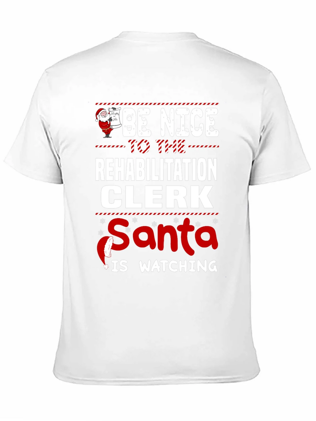 Rehabilitation Clerk Santa Watching T-Shirt