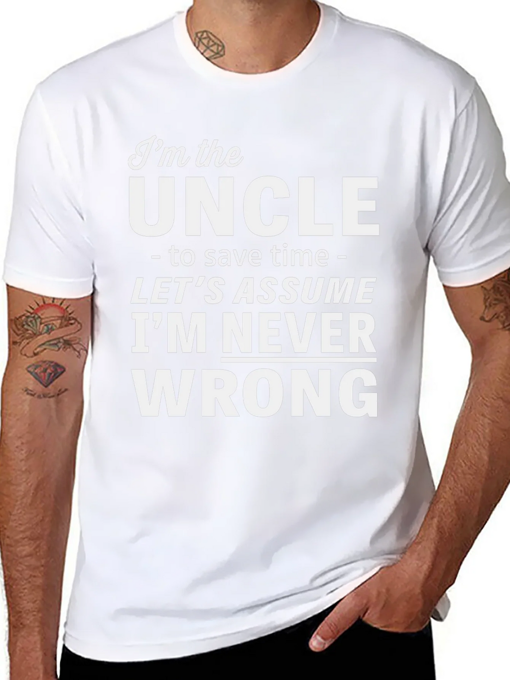 Im the Uncle Funny Slogan T-Shirt