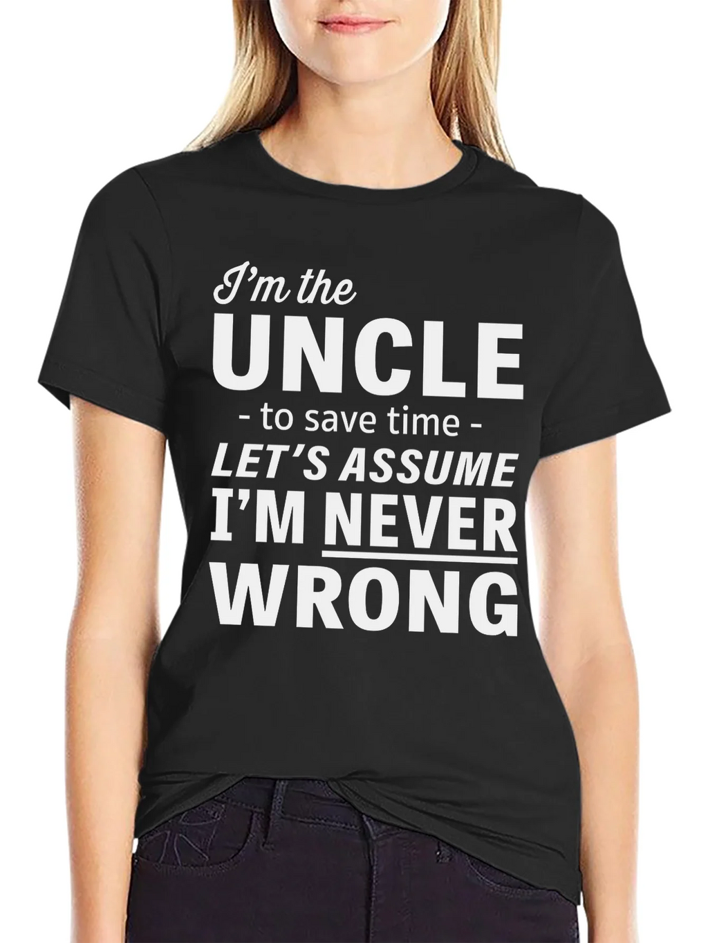Im the Uncle Funny Slogan T-Shirt