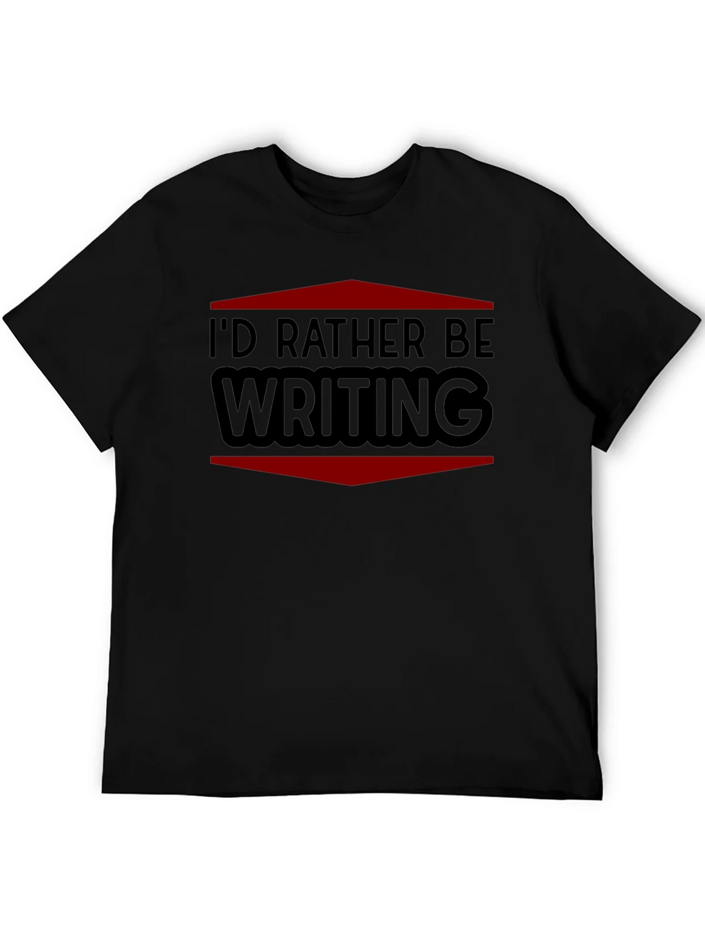 Id Rather Be Writing T-Shirt - Black
