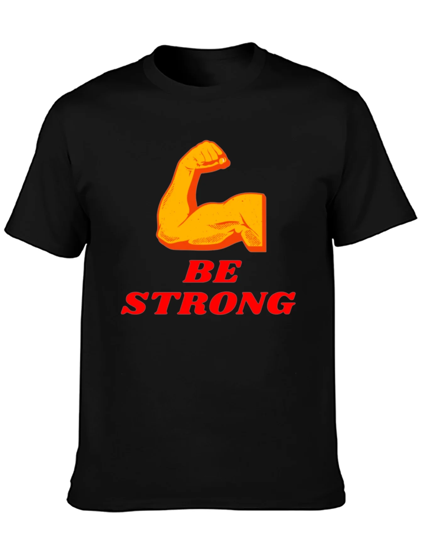 Be Strong T-Shirt - Black Graphic Tee