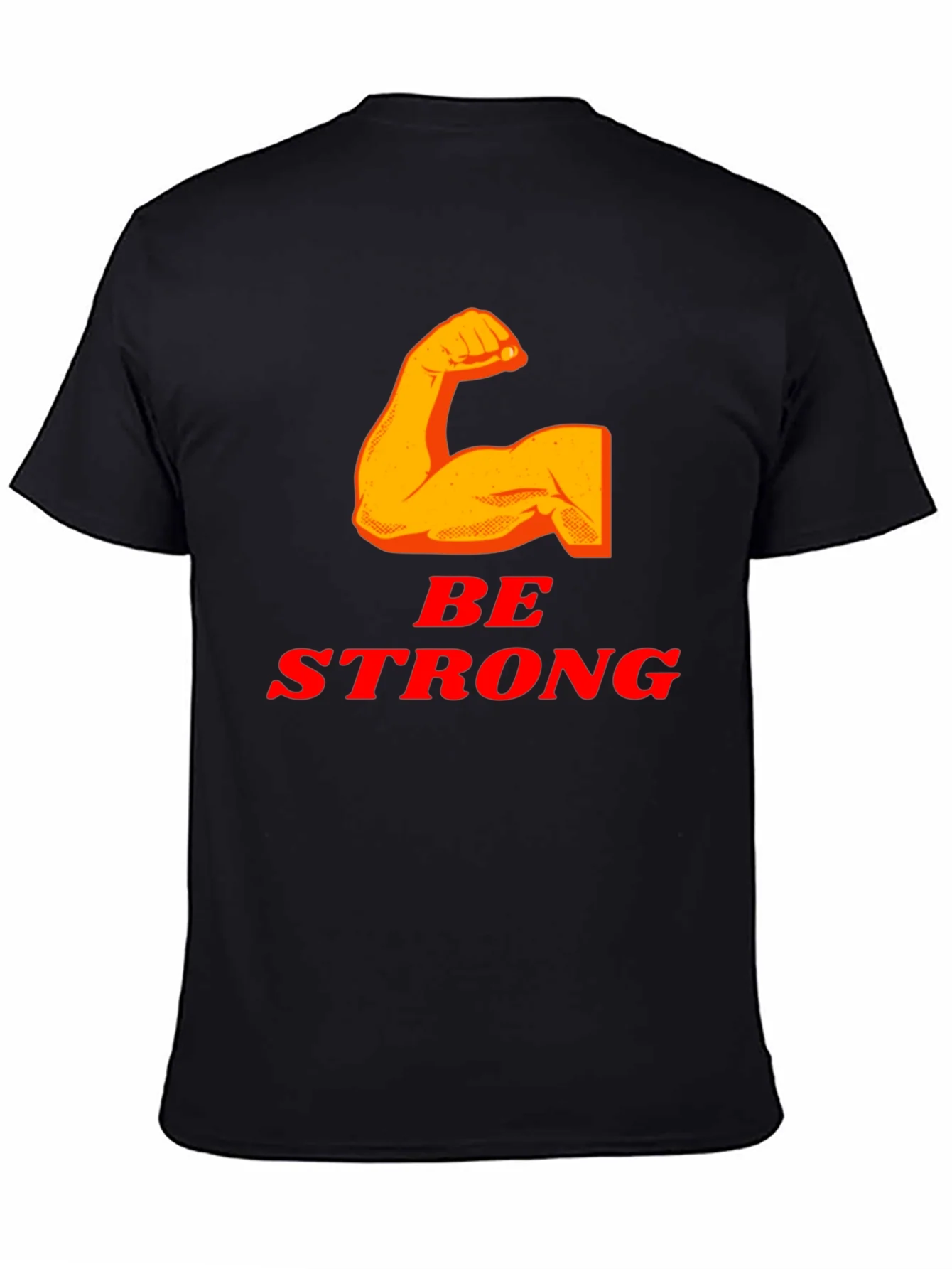 Be Strong T-Shirt - Black Graphic Tee