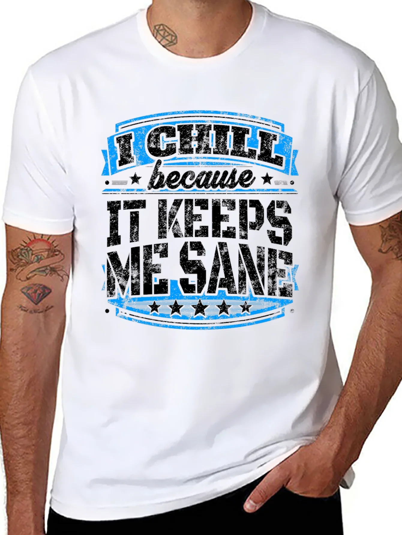 I Chill Keeps Me Sane Graphic Tee