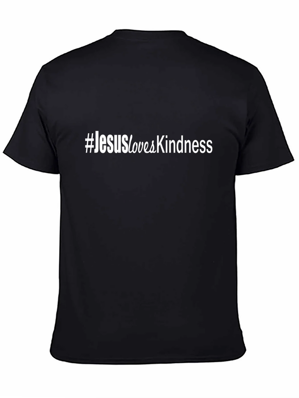 #JesusLovesKindness Black Short Sleeve T-Shirt