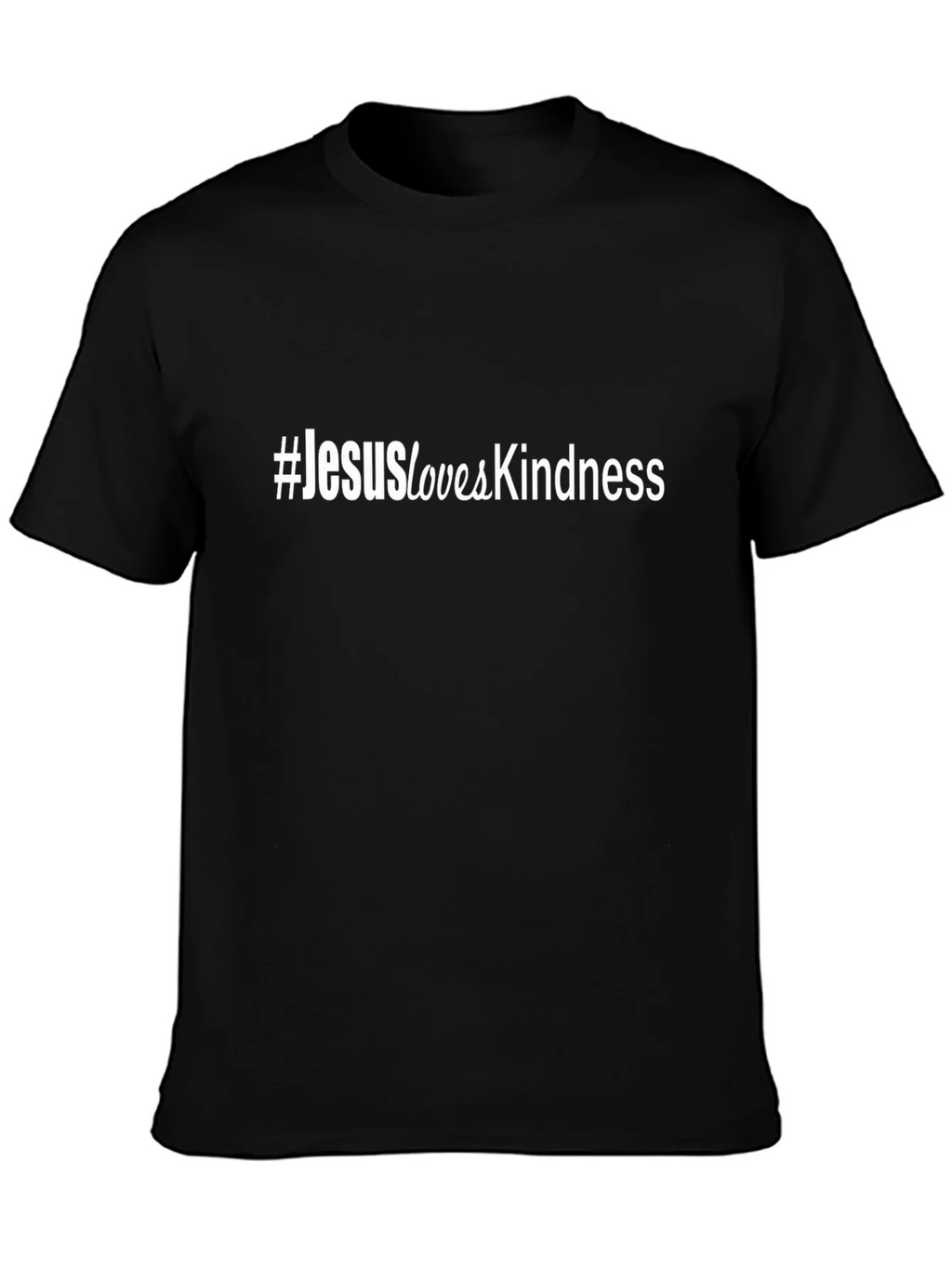 #JesusLovesKindness Black Short Sleeve T-Shirt