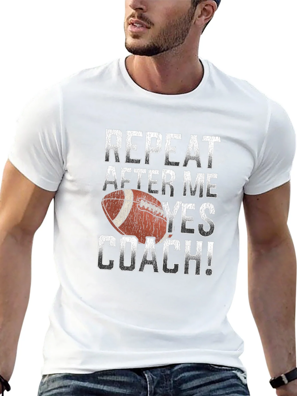 Repeat After Me Yes Coach Football T-Shirt