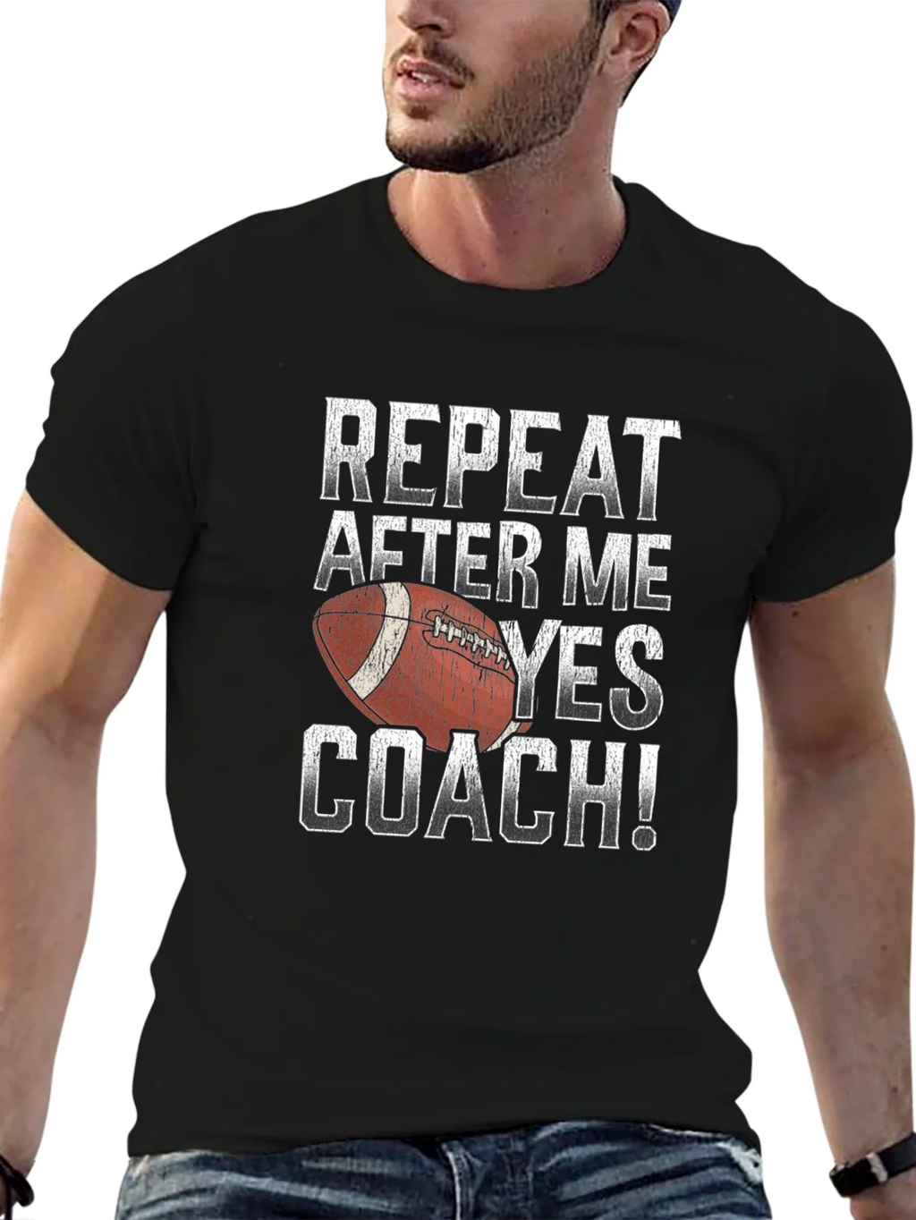Repeat After Me Yes Coach Football T-Shirt